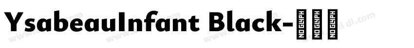 YsabeauInfant Black字体转换